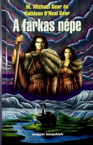 [North America's Forgotten Past 01] • A farkas népe